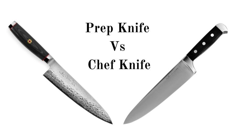 Prep Knife Vs Chef Knife