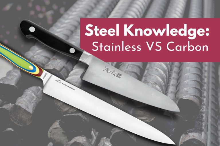 Carbon Steel Vs Stainless Steel Knife