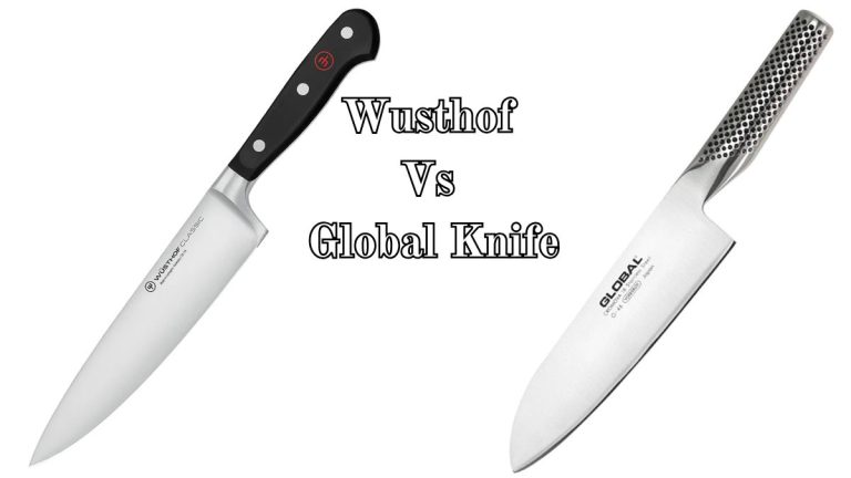 Global Vs Wusthof Knife