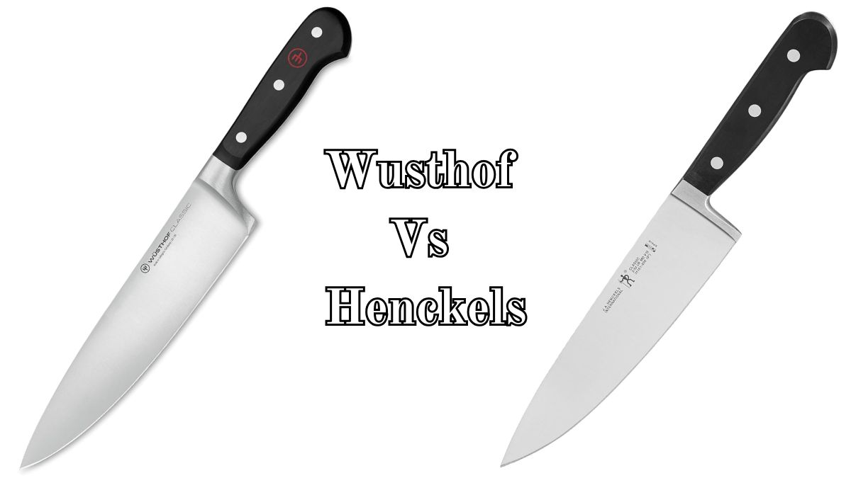 Wusthof Vs Henckels Knives